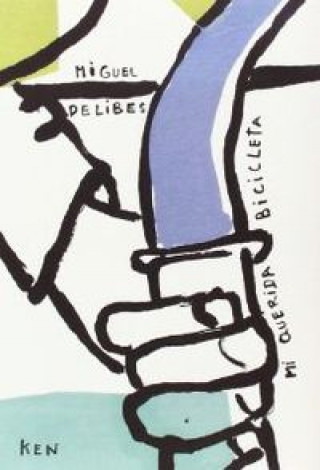 Книга Mi querida bicicleta Miguel Delibes
