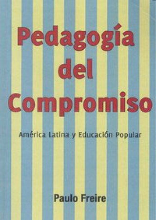 Книга Pedagogía del Compromiso 