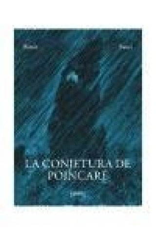 Könyv La conjetura de Poincaré José María Martín Saurí