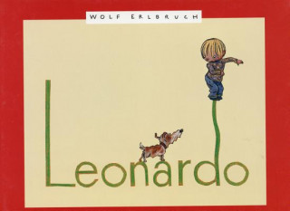 Kniha Leonardo Wolf Erlbruch
