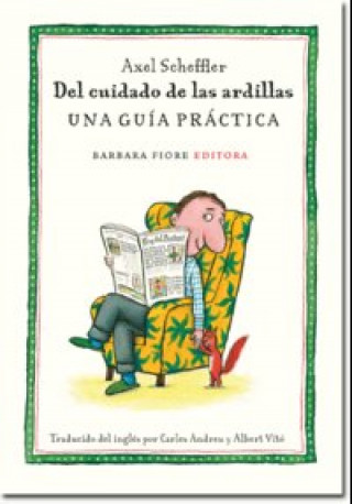 Livre Del cuidado de las ardillas Axel Scheffler