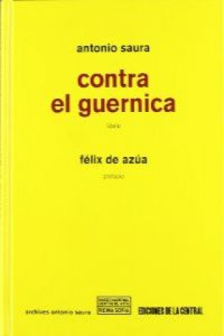 Kniha Contra el Guernica : Libelo Antonio Saura