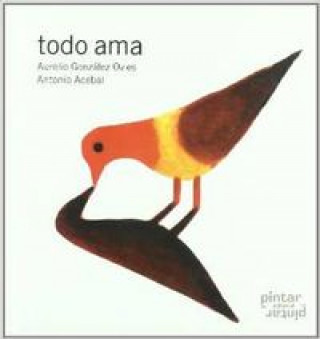 Kniha Todo ama Aurelio Antonio González Ovies