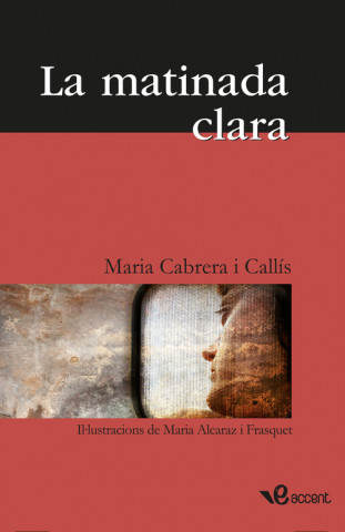 Kniha La matinada clara María Cabrera i Callís