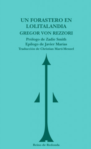 Książka UN FORASTERO EN LOLITALANDIA GREGOR VON REZZORI