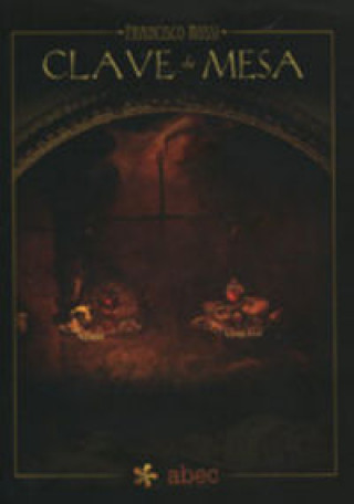 Buch Clave de mesa Francisco Rossi