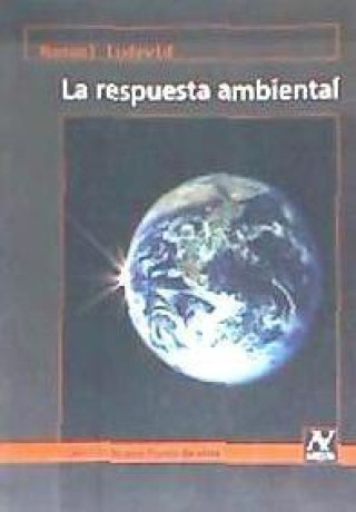 Kniha La repuesta ambiental : estrategias económicas y sociales Manuel Ludevid Anglada