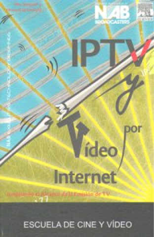 Kniha IPTV y video por Internet Howard Greenfield