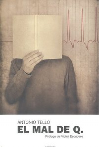 Libro El mal de Q Antonio Tello