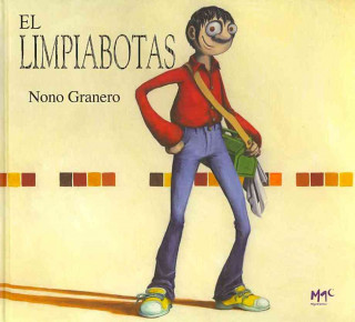 Kniha El limpiabotas Nono Granero