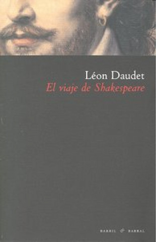 Kniha El viaje de Shakespeare León Daudet