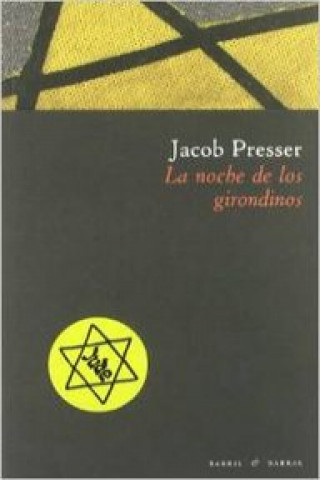 Kniha La noche de los girondinos Jacob Presser