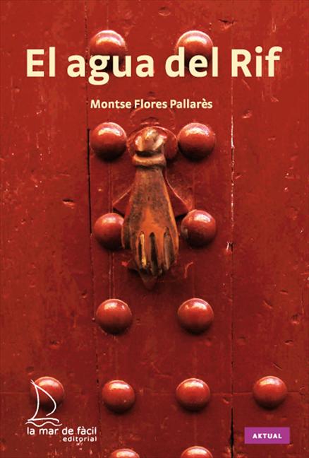 Книга AGUA DEL RIF,EL MONTSE FLORES PALLERES