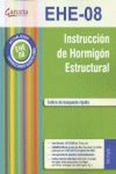 Книга EHE 08 : instrucción de hormigón estructural 