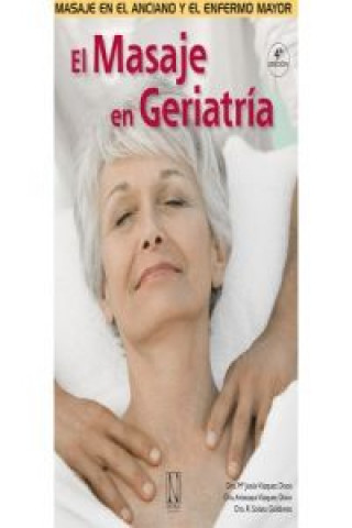 Kniha El masaje en geriatría María Rosario Solana Galdámez