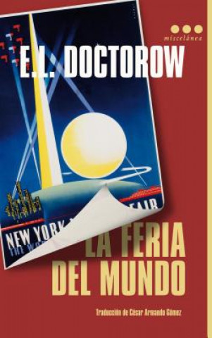 Buch La Feria del Mundo = World's Fair E. L. Doctorow