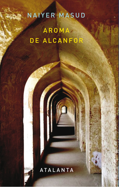 Book Aroma de alcanfor Naiyer Masud