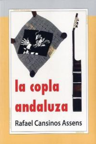 Carte La copla andaluza Rafael Cansinos Assens