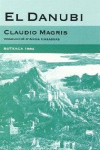 Knjiga El Danubi Claudio Magris