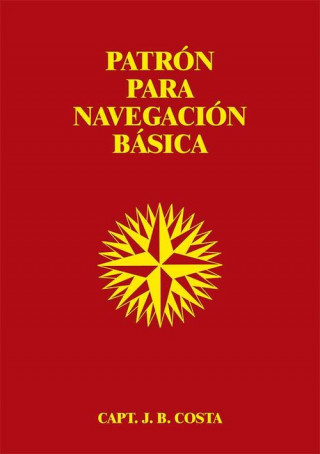 Книга PATRÓN PARA NAVEGACIÓN BÁSICA 