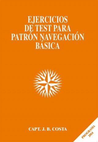 Knjiga Ejercicios de test para patrón de navegación básica JUAN B. COSTA