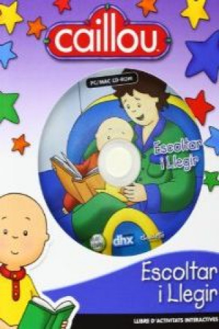 Książka Caillou. Escoltar i llegir DD.AA