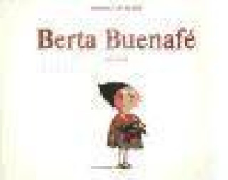 Book Berta Buenafé está triste Magali Le Huche