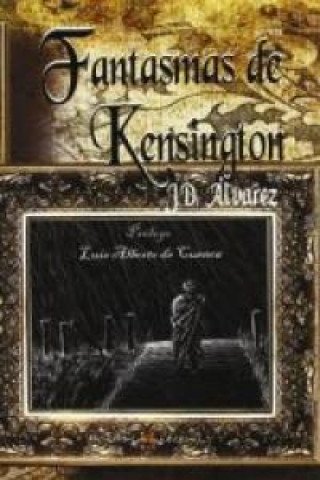 Knjiga Fantasmas de Kensington José Domingo . . . [et al. ] Álvarez Cayero