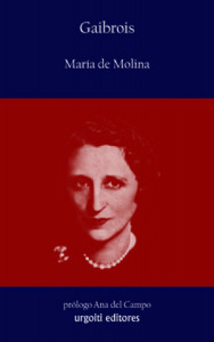 Buch María de Molina Mercedes Gabrois de Ballesteros