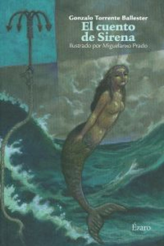 Kniha CUENTO DE SIRENA,EL GONZALO TORRENTE BALLESTER