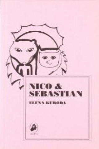 Knjiga Nico & Sebastian Elena Kudora