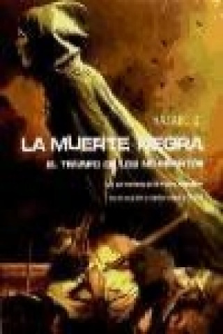 Kniha La muerte negra : el triunfo de los no muertos Házael González
