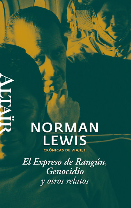 Kniha El expreso de Rangún, genocidio y otros relatos Norman Lewis