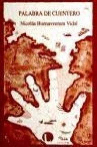 Buch PALABRA DE CUENTERO BUENAVENTURA VIDAL