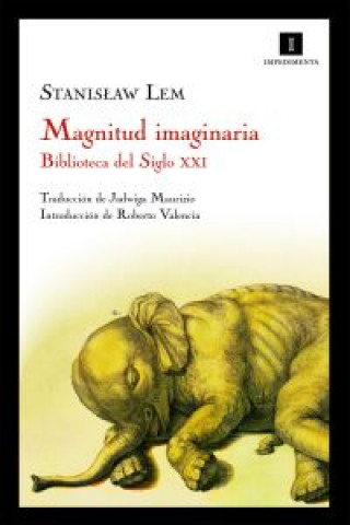 Könyv Magnitud imaginaria : biblioteca del siglo XXI Stanislaw Lem