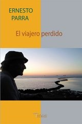 Книга El viajero perdido 