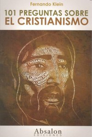 Buch 101 PREGUNTAS SOBRE EL CRISTIANISMO KLEIN