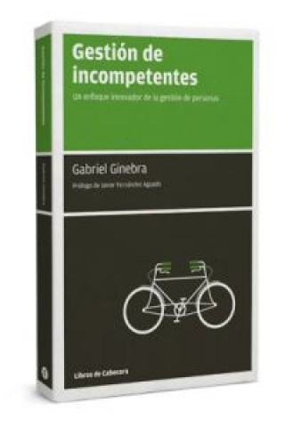 Kniha Gestión de incompetentes GABRIEL GINEBRA