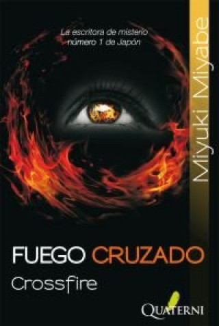 Książka Fuego cruzado : crosfire Miyuki Miyabe