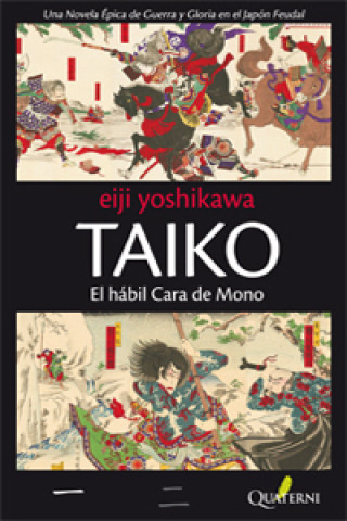 Kniha Taiko : el hábil cara de mono EIJI YOSHIKAWA