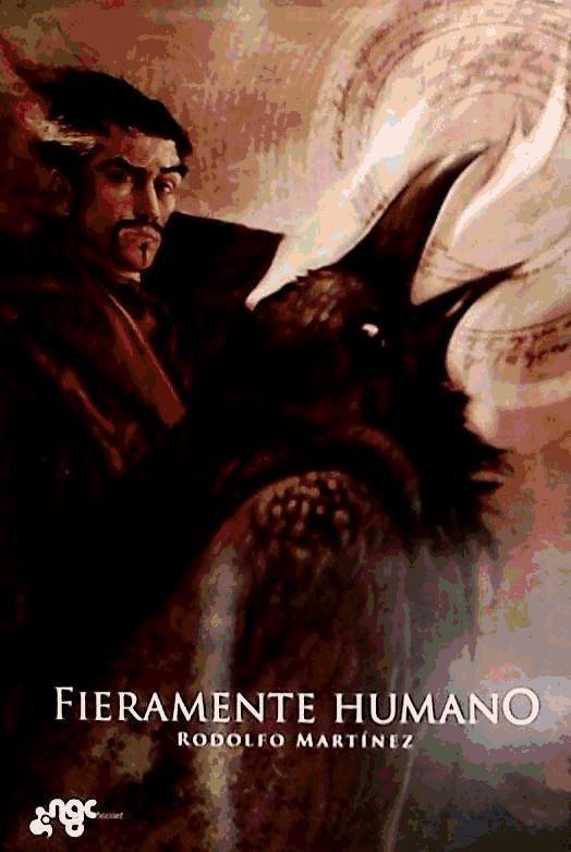 Buch Fieramente Humano Rodolfo Martínez