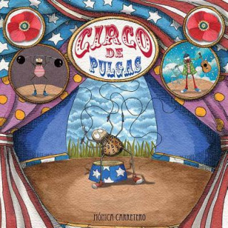 Book Circo de pulgas (Flea Circus) Monica Carretero