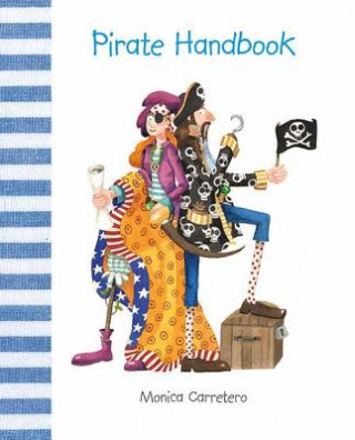 Kniha Pirate Handbook Monica Carretero