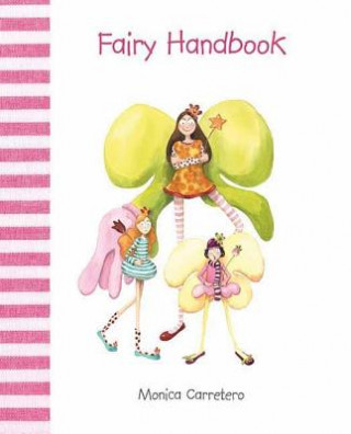 Könyv Fairy Handbook Monica Carretero