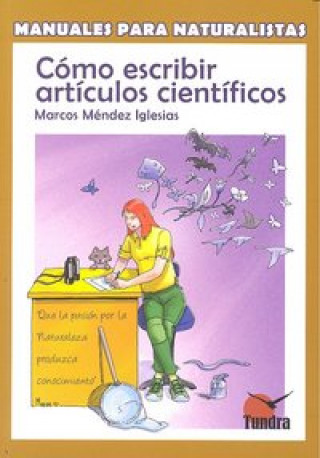 Carte Cómo escribir artículos científicos Marcos Méndez Iglesias
