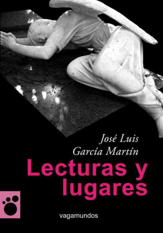 Książka Lecturas y lugares José Luis García Martín