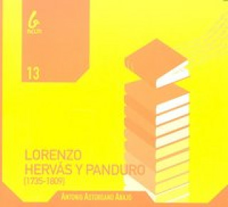 Könyv Lorenzo Mervás y Panduro : biografía (1735-1809) 