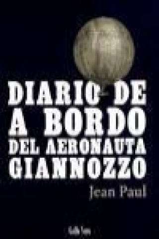 Kniha Diario de abordo del aeronauta Giannozzo Jean Paul