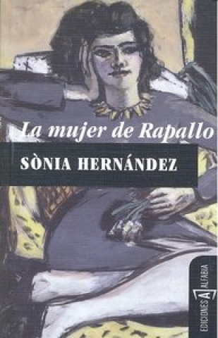 Książka La mujer de Rapallo Sonia Hernández