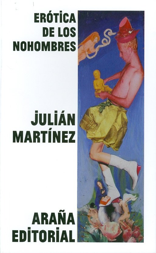 Knjiga Erótica de los nohombres Julián Martínez Gómez